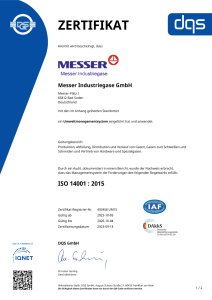 https://www.messer.hr/documents/1764088/88102306/Zertifikat+DQS+14001+Messer+Industriegase+GmbH+deutsch+-+2023-10-05+-+UM15.pdf/6eebdfad-a4f8-23b5-ec70-cd82f8a10857?version=1.1&t=1765211001600&documentThumbnail=1