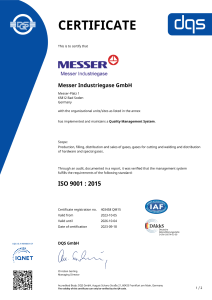 https://www.messer.hr/documents/1764088/88102306/Zertifikat+DQS+9001+Messer+Industriegase+GmbH+englisch+-+2023-10-05+-+QM15.pdf/04ac2e41-4995-458c-7a94-8393bf57acad?version=1.1&t=1765211039657&documentThumbnail=1